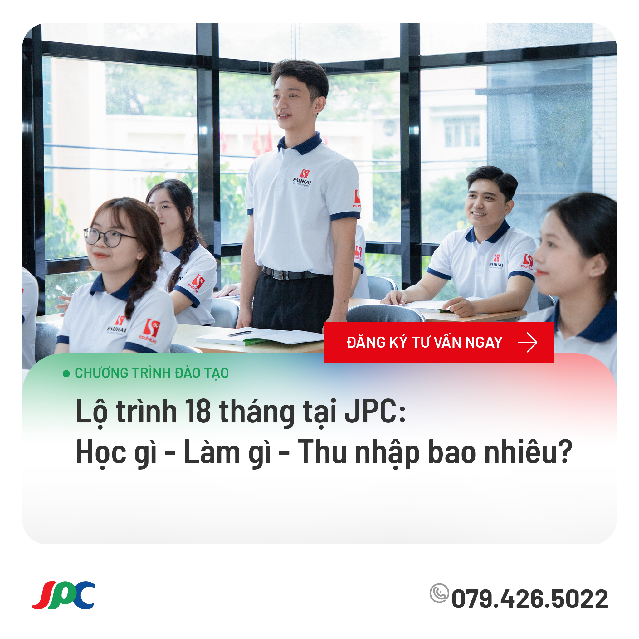 Lộ trình 18 tháng tại JPC: Học gì – Làm gì – Thu nhập bao nhiêu?