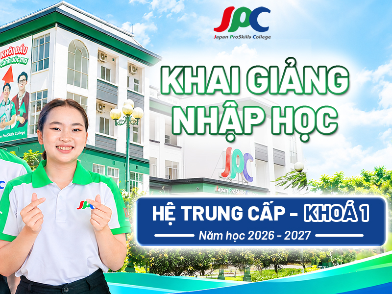 Khai giảng & Nhập học Hệ Trung cấp Khoá 01 (Năm học 2026 - 2027)